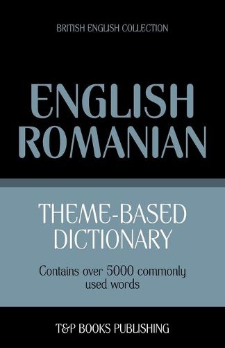 Cover image for Theme-based dictionary British English-Romanian - 5000 words