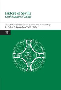 Cover image for Isidore of Seville, On the Nature of Things