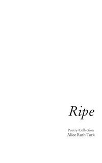 Cover image for Ripe