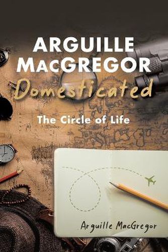 Cover image for Arguille MacGregor Domesticated