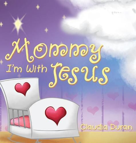 Cover image for Mommy, I'm with Jesus