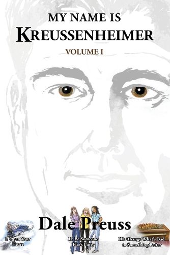 Cover image for My Name is Kreussenheimer Volume I