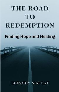 Cover image for The Road to Redemption