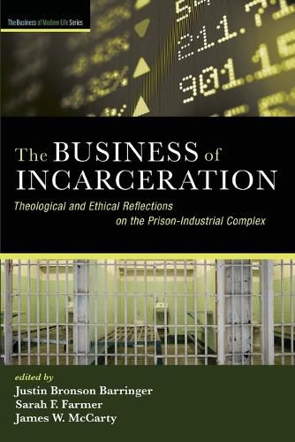 Cover image for The Business of Incarceration