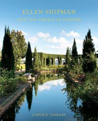 Cover image for Ellen Shipman and the American Garden