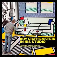 Cover image for Roy Lichtenstein in His Studio