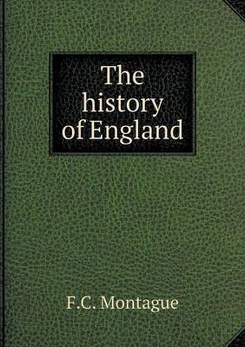 The history of England