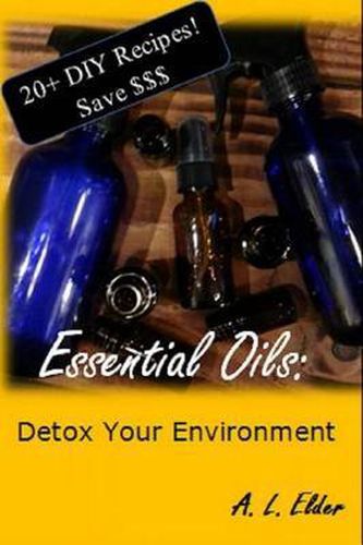 Cover image for Essential Oils: Detox Your Environment