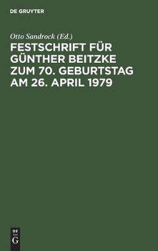 Cover image for Festschrift Fur Gunther Beitzke Zum 70. Geburtstag Am 26. April 1979