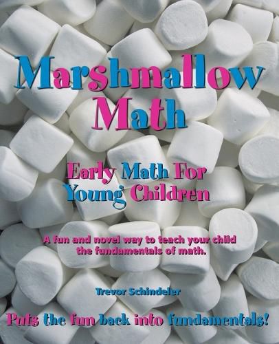 Cover image for Marshmallow Math: Early Math for Young Children