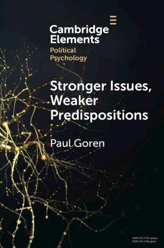 Cover image for Stronger Issues, Weaker Predispositions