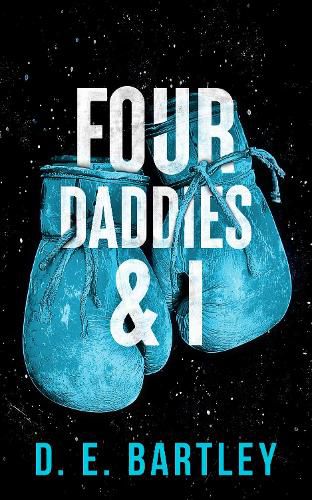 Cover image for Four Daddies & I