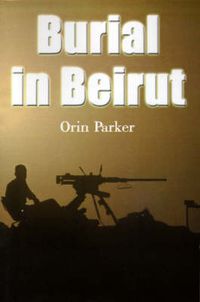 Cover image for Burial in Beirut
