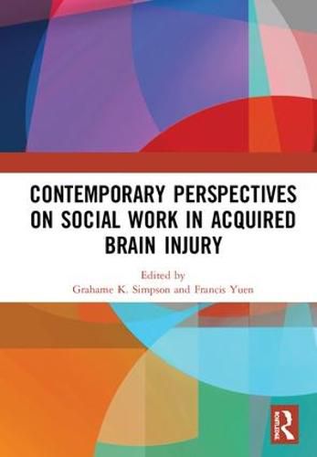 Cover image for Contemporary Perspectives on Social Work in Acquired Brain Injury