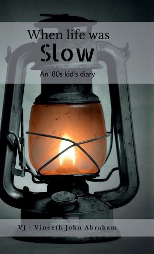 Cover image for When life was Slow