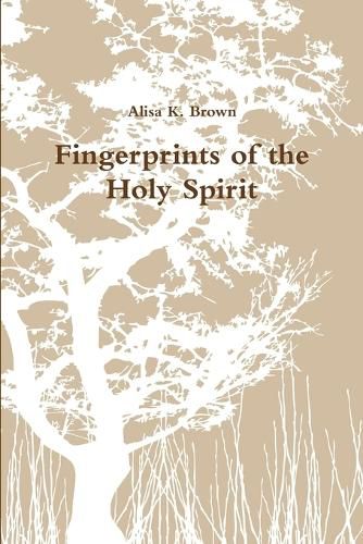 Cover image for Fingerprints of the Holy Spirit