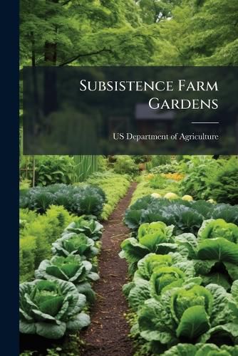 Cover image for Subsistence Farm Gardens