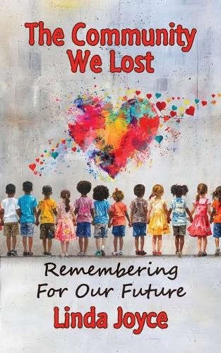 Cover image for The Community We Lost