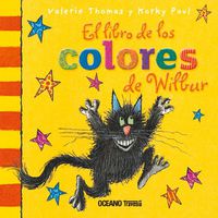 Cover image for El Libro de Los Colores de Wilbur