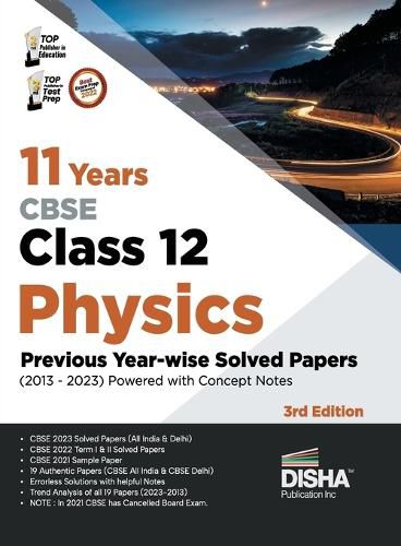 Cover image for 11 Years Cbse Class 12 Physics Previous Year-Wise Solved Papers (2013 - 2023) Powered with Concept Notes Previous Year Questions Pyqs