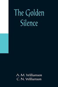 Cover image for The Golden Silence