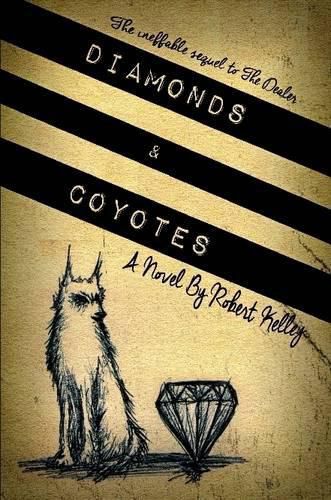 Cover image for Diamonds & Coyotes