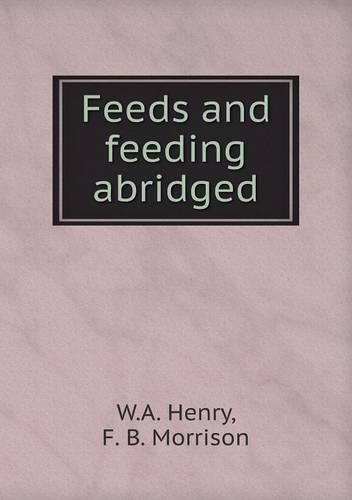 Cover image for Feeds and feeding abridged