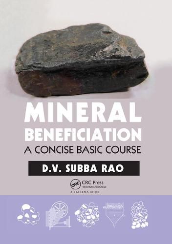 Cover image for Mineral Beneficiation: A Concise Basic Course