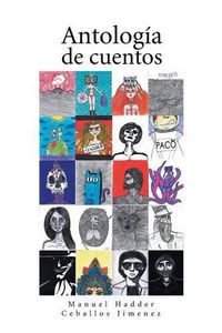 Cover image for Antologia de cuentos