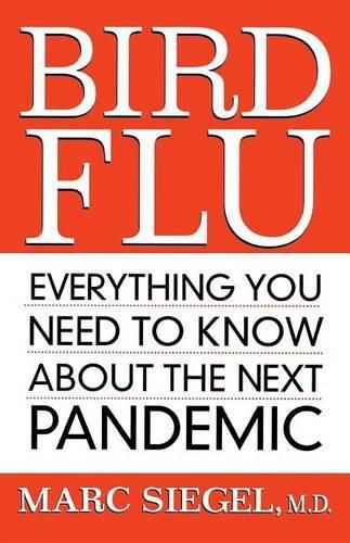 Cover image for Bird Flu: Everything You Need to Know about the Next Pandemic