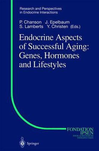 Cover image for Endocrine Aspects of Successful Aging: Genes, Hormones and Lifestyles