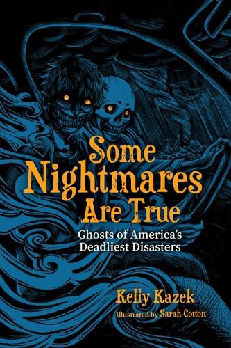Cover image for Some Nightmares Are True