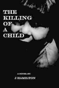 Cover image for The Killing of a Child