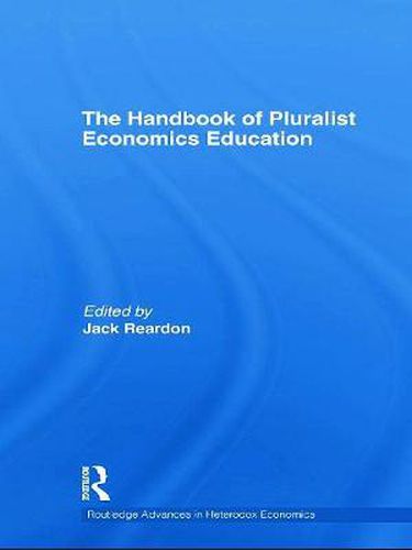 Cover image for The Handbook of Pluralist Economics Education