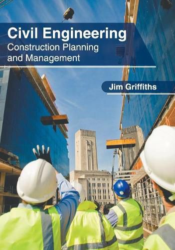 Cover image for Civil Engineering: Construction Planning and Management