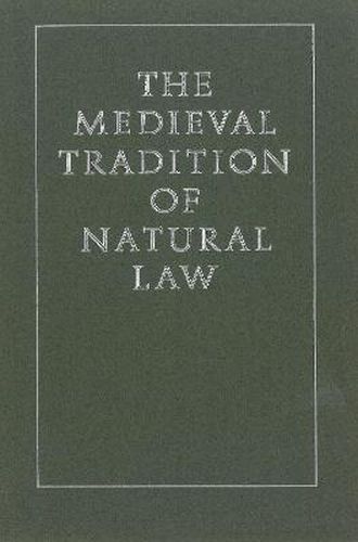 Cover image for The Medieval Tradition of Natural Law