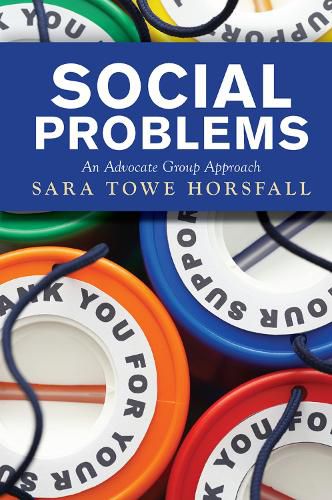 Cover image for Social Problems: An Advocate Group Approach