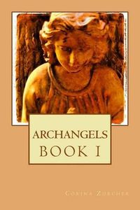 Cover image for Archangels: Book I