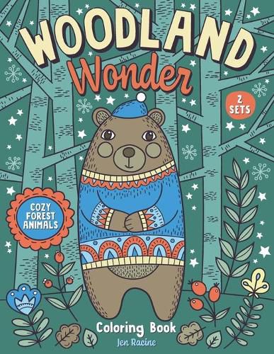 Cover image for Woodland Wonder: Cozy Forest Animals Coloring Book