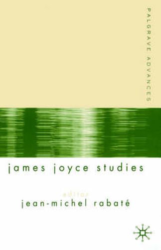 Cover image for Palgrave Advances in James Joyce Studies