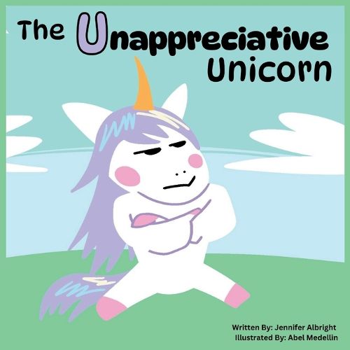 Cover image for The Unappreciative Unicorn