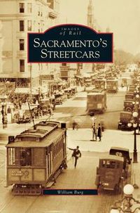 Cover image for Sacramento's Streetcars