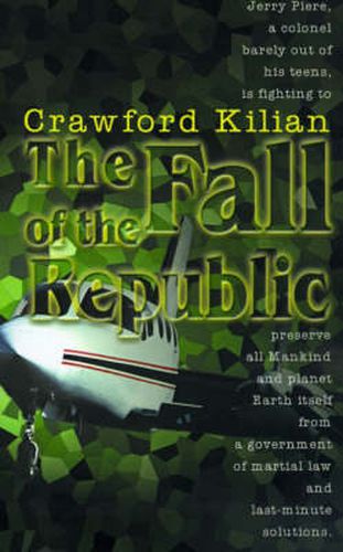 Cover image for The Fall of the Republic: A Novel of the Chronoplane Wars