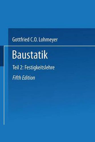 Cover image for Baustatik: Teil 2 Festigkeitslehre