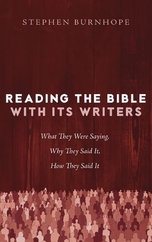 Cover image for Reading the Bible with Its Writers