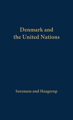 Cover image for Denmark and the United Nations