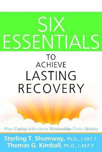 Cover image for Six Essentials To Achieve Lasting Recovery