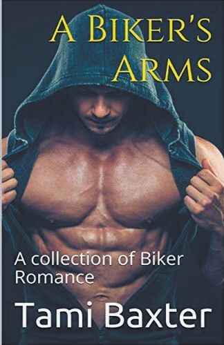 Cover image for A Biker's Arms A Collection of Biker Romance