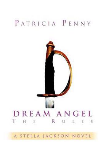 Cover image for Dream Angel the Rules: A Stella Jackson Novel