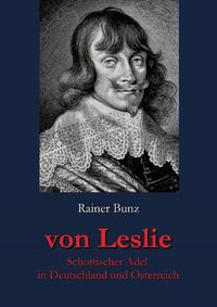 Cover image for Von Leslie: Schottischer Adel in Deutschland und OEsterreich